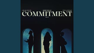 Commitment Pt. 2