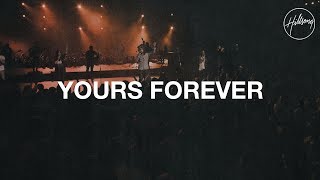 Yours Forever - Hillsong Worship chords