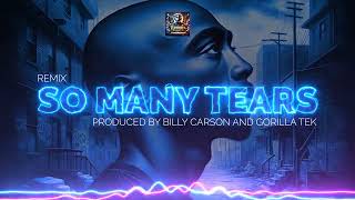 So Many Tears Remix 432 Hz by 2Pac - Produced by Billy Carson and Gorilla Tek Resimi