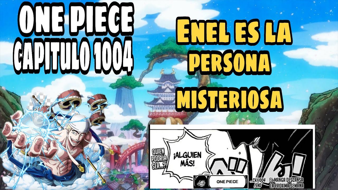 Enel está en wano? (one piece capitulo 1004 YouTube