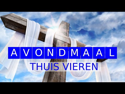 Video: Hoe Breng Je De Dag Van Het Avondmaal Door?