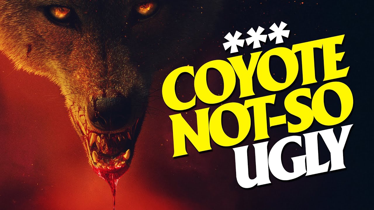 Coyotes (2025) is... Not-So Ugly | Movie Review