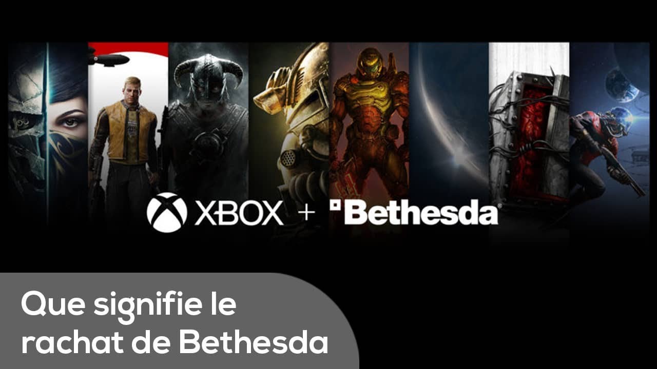 Que signifie le rachat de Bethesda par Microsoft ? - YouTube