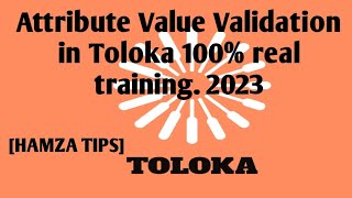 Attribute Value Validation in Toloka 100% training #earnmoney #2023 #tolokaanswer #tolokayandex