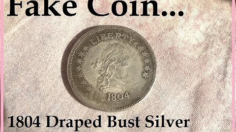 RB50 FAKE COIN!  1804 Draped Bust Silver Dollar?