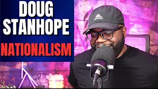 First Time Hearing Doug Stanhope - Nationalism (Reaction!!)