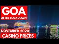 GOA CASINO PRICES - 2020  AFTER LOCKDOWN  GOA VLOG  Big ...