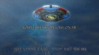 Jeff Lynne&#39;s ELO - Goin’ Out on Me (Lyric video)