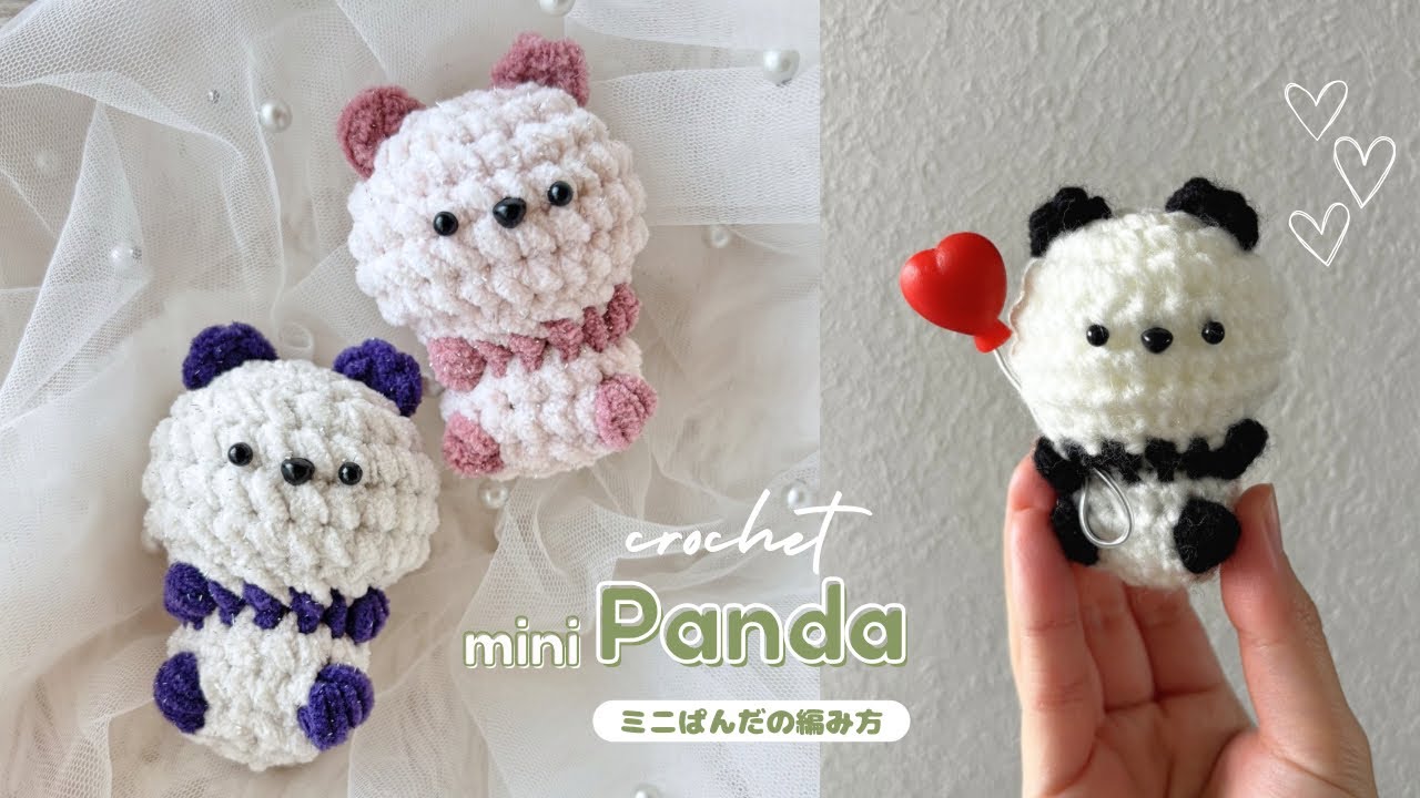 EN subs・Diagram] Mini Panda🐼 Easy Crochet Amigurumi Tutorial