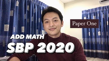 SPM Add Math | SBP 2020 Paper 1