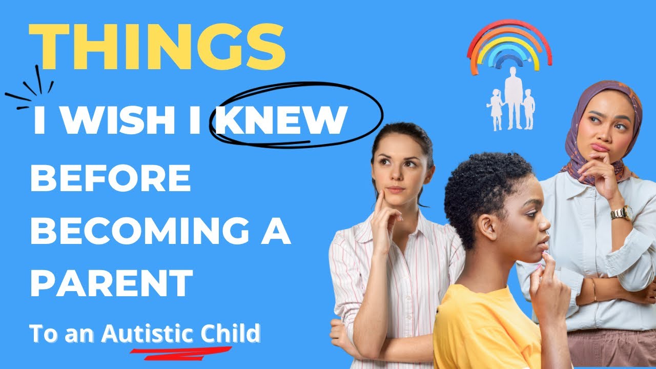 Autism Parenting Advice I Wish I'd Known Sooner Asd special needs