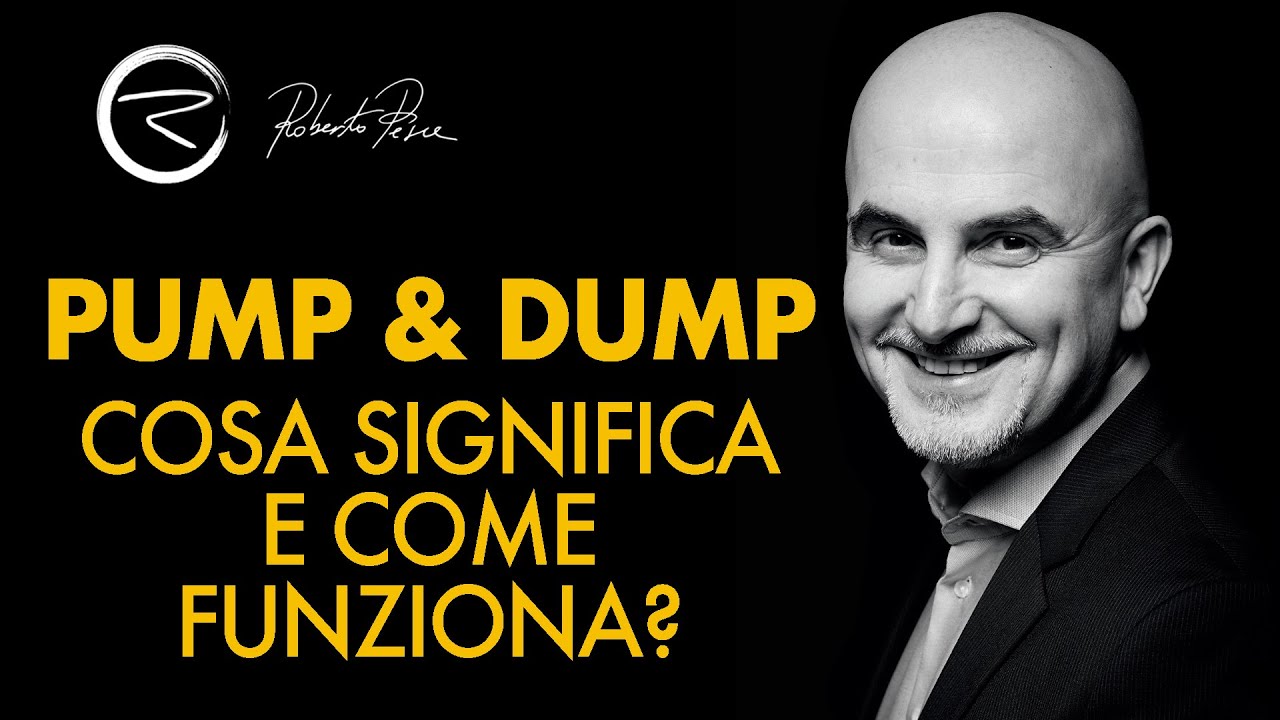 Pump and Dump - Cosa significa e come funziona?