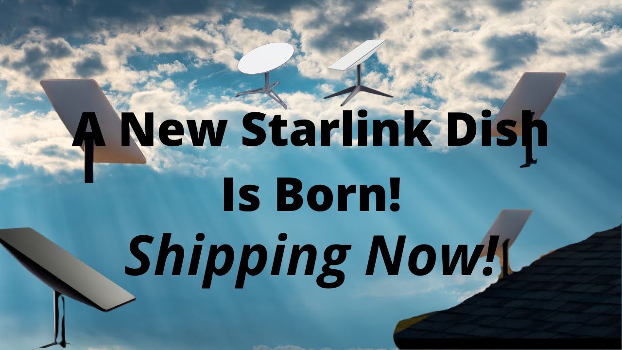 Do You know About the NEW Starlink Dish System? Take 3 Minutes to Find