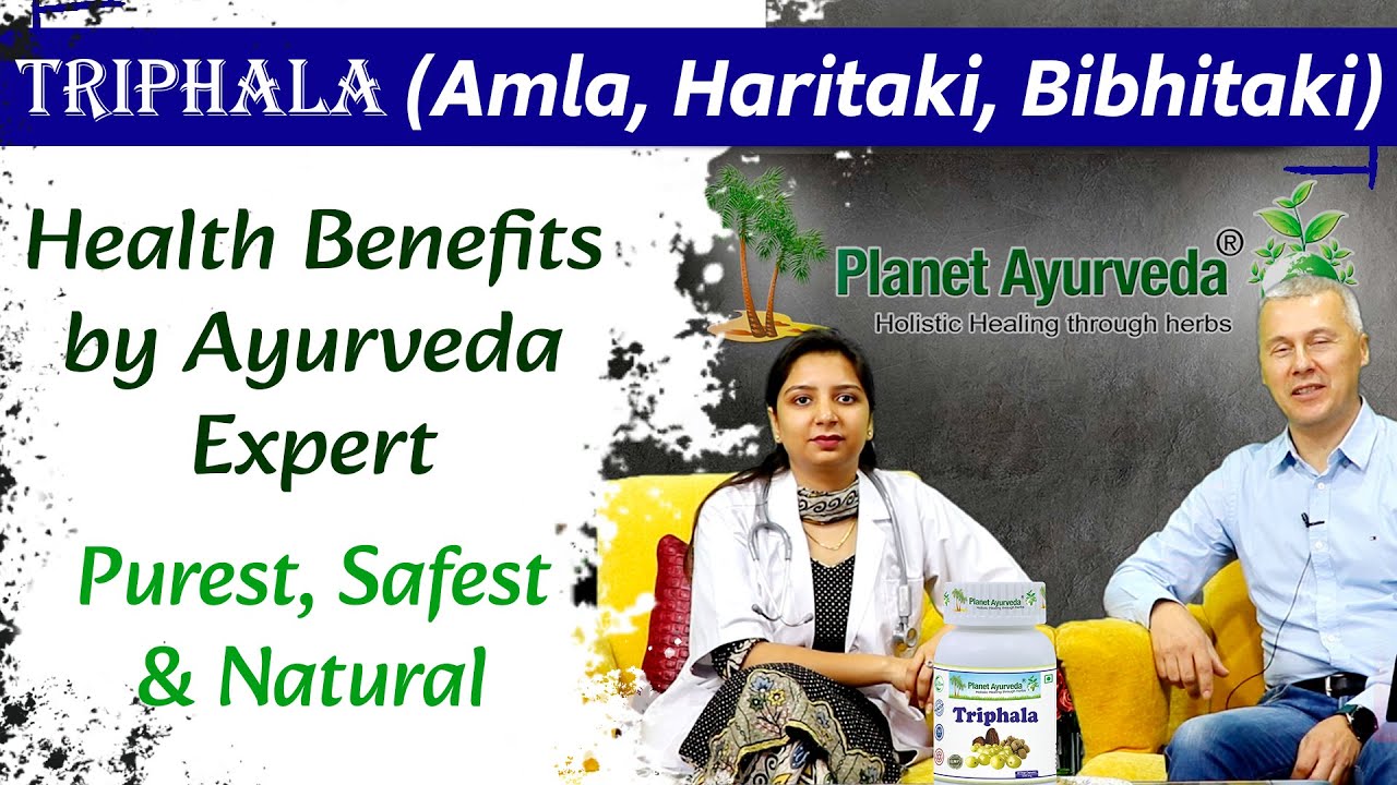 Watch Video Triphala (Amla, Haritaki, Bibhitaki) - Health Benefits by Ayurveda Expert | Purest, Safest & Natural