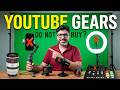 Don't Buy These 10 YouTube GEARS, Before Watching This!