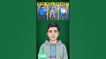 IQ quiz:who will escape? #iqtest #quiztime #quizchallenge #uk #us #facts #challenge #IQquiz