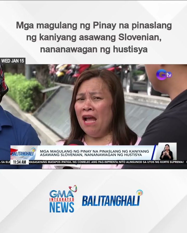 Mga magulang ng Pinay na pinaslang ng kaniyang asawang Slovenian, nananawagan ng... | Balitanghali