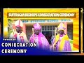 SUFFRAGAN BISHOPS CONSECRATION CEREMONY OF Rev Canon Michael Jalang Jalueth Ven Aleu Arok Rev Duot..