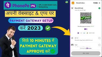 सिर्फ़ 10 Minutes में PhonePe Payment Gateway Approve करें