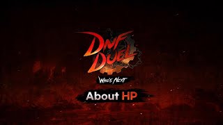 DNF DUEL｜About HP