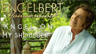 Watch Engelbert Humperdinck Angel On My Shoulder video