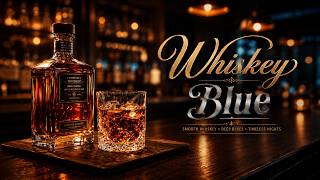 Smooth Whiskey Jazz | Soulful Blues Melodies for Focus, Study &amp; Cozy Evenings, Whiskey Lounge Jazz
