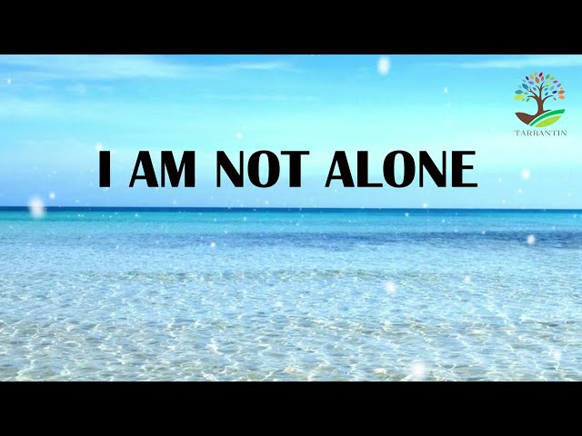 I AM NOT ALONE (Lyrics 1hour) - Kari Jobe class=