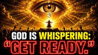 CHOSEN ONE, GOD Whispers: "SIT DOWN, MY CHILD — What's About to HIT Your Life Is MASSIVE"