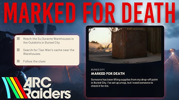 MARKED FOR DEATH EASY SOLO QUEST COMPLETION GUIDE | Arc Raiders