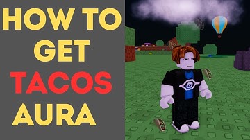 How to Get Tacos in Aura Craft
