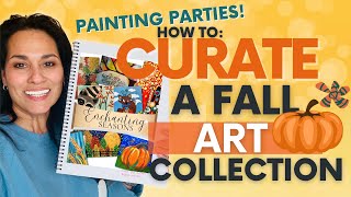 Fall Paint Party Pro Tips: How to Curate a Fall Art Collection