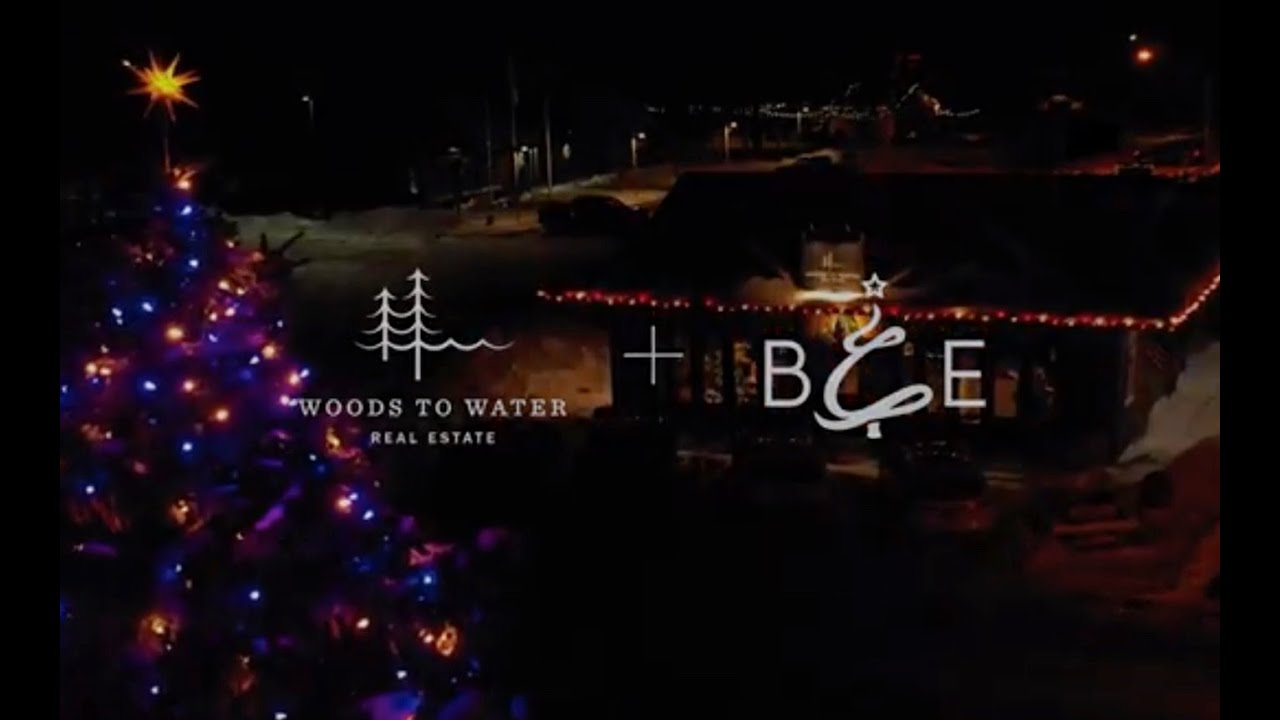 Best Christmas Ever 2019 Woods to Water Real Estate YouTube