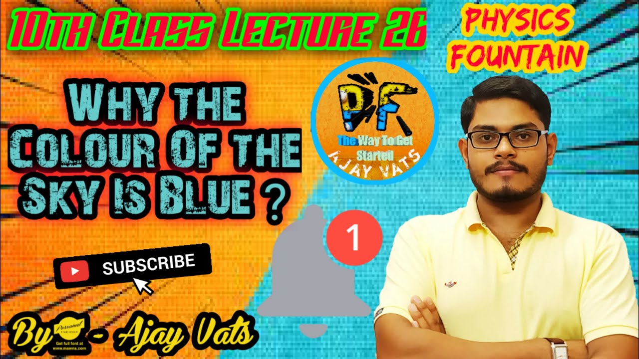 #26|| Blue_Colour_Of_The_Sky || Class_10th_Physics ||CBSE|NCERT|HBSE ...