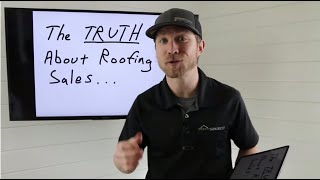 The TRUTH About Roofing Sales Jobs: 3 Pillars to Succeed, How Much You Can Earn & Mistakes to Avoid