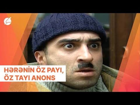 Hərənin öz payı, öz tayı ANONS (05.04.2022)