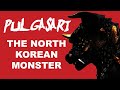 Pulgasari, The North Korean Kaiju