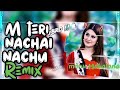 Mein_Teri_Nachai_Nachu_Su___Dj_Remix___New_Haryanvi_monu Mahalana Ravi mahalana