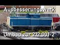 Ausbesserungswerk h0 mrklin umbau zur 212 0012 vollsound