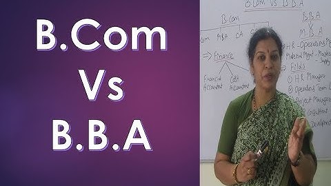 What to choose B Com or BBA?
