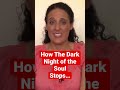 🔥Twin Flame🔥 How the Dark Night of the Soul 😪 Stops…#darknightofthesoul #twinflame #shorts