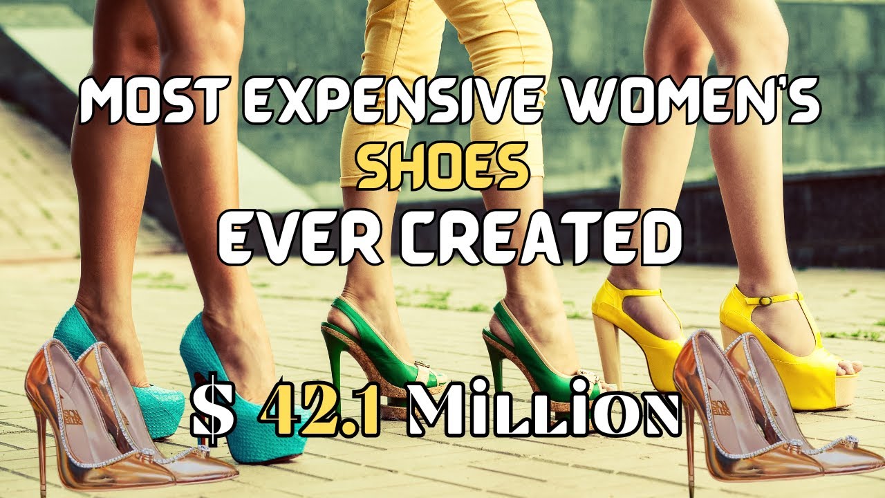 The 6 Most Expensive Women's Shoes Ever Created | Luxury Fashion Countdown