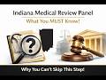 Indiana Medical Malpractice: Navigating the Medical Review Panel