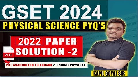 Gujarat set exam 2024 | GSET 2022 Physics Question paper solution -2| GSET Physical science