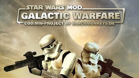 CoD4: GALACTIC WARFARE!! [Mods]