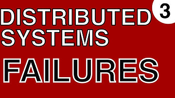 Distributed Systems: Failures
