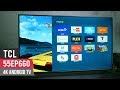 TCL 55EP660 4K Android TV Review - Expensive looking, but affordable