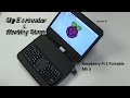 Raspberry Pi 2 Portable Mk 5 (MEHS) Episode 39