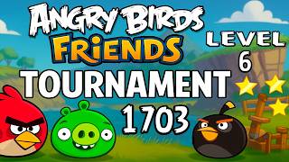 Angry Birds Friends Level 6 Tournament 1703 - MAX SCORE Strategy (18.02.2026) Power-Ups screenshot 2