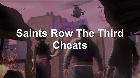 Saints Row 3 Cheats