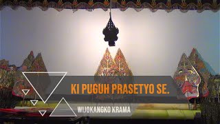 WAYANG KULIT JAWA TIMURAN \\\\ DALANG KI PUGUH PRASETYO SE. // LAKON WIJOKANGKO KRAMA